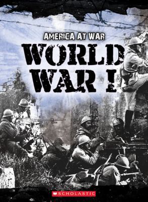 World War I (America at War) 0531249123 Book Cover
