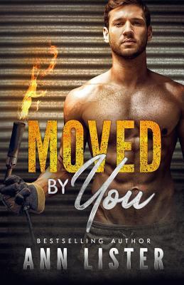 Moved By You 1798922266 Book Cover