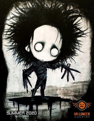 Halloween Machine Summer 2020: Scissorhands Edi... B08DSTHLB6 Book Cover