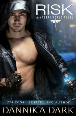 Risk (A Mageri World Novel) 1532947062 Book Cover
