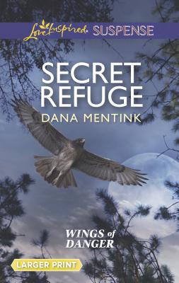 Secret Refuge [Large Print] 0373676727 Book Cover