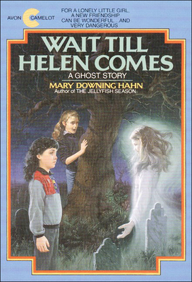 Wait Till Helen Comes: A Ghost Story 0812456408 Book Cover