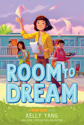 Room to Dream (Front Desk #3) 1338621122 Book Cover