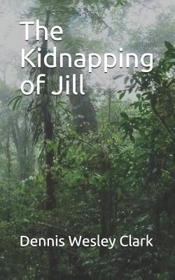 The Kidnapping of Jill 1090143486 Book Cover
