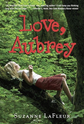 Love, Aubrey 0375851593 Book Cover