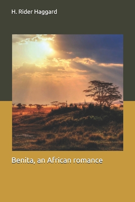 Benita, an African romance 169293399X Book Cover