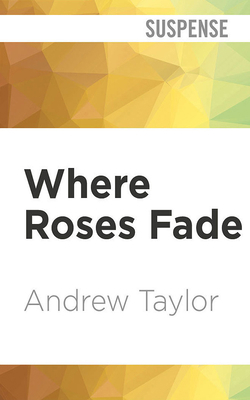 Where Roses Fade 1713579324 Book Cover