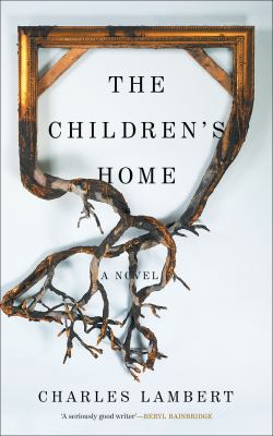 The Children's Home 191070900X Book Cover