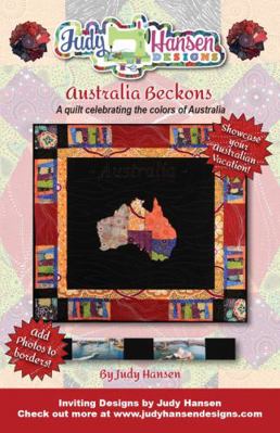 Australia Beckons II : A Quilt Celebrating the Colors of Australia