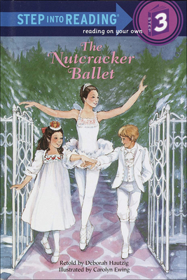 The Nutcracker Ballet 0780725867 Book Cover