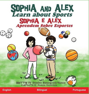 Sophia and Alex Learn about Sports: Sophia e Al... [Portuguese] 1952983762 Book Cover