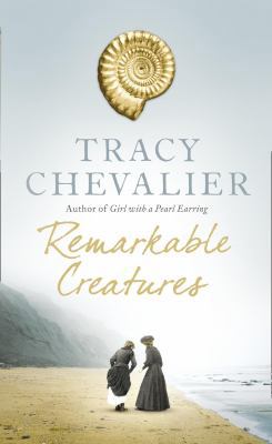 Remarkable Creatures 0007237227 Book Cover