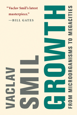 Growth: From Microorganisms to Megacities 0262539683 Book Cover