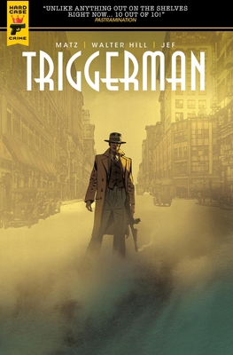 Walter Hill's Triggerman 178585867X Book Cover