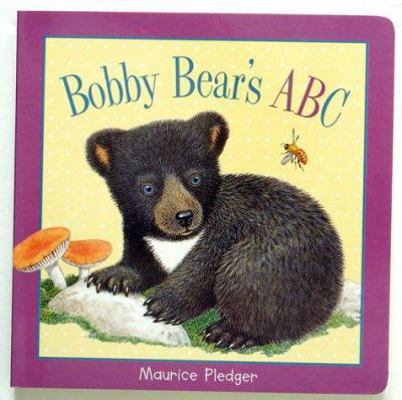 Pledger Board Bobby Bear ABC 1571454098 Book Cover
