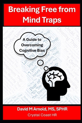 Breaking Free from Mind Traps: A Guide to Overc... B0DS14CNFC Book Cover