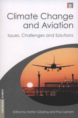 Climate Change and Aviation: Issues, Challenges... 1844076202 Book Cover