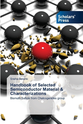 Handbook of Selected Semiconductor Material & C... 6138948920 Book Cover