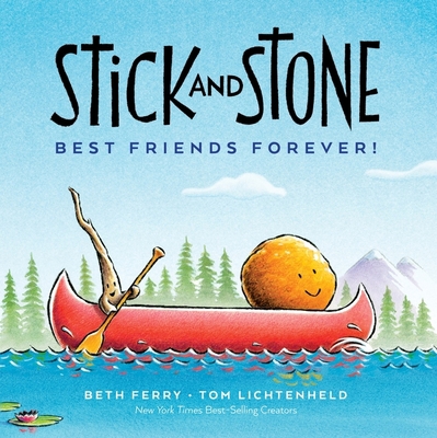 Stick and Stone: Best Friends Forever! 0358473020 Book Cover