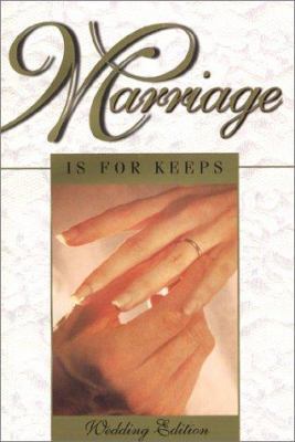 Marriage Is for Keeps: Foundations for Christia... 0926412124 Book Cover