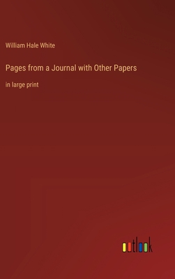 Pages from a Journal with Other Papers: in larg... 3368361651 Book Cover