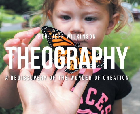 Theography: A Rediscovery of the Wonder of Crea... B0FH7HDKTV Book Cover