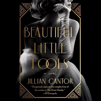 Beautiful Little Fools Lib/E B09CRSP1ZF Book Cover