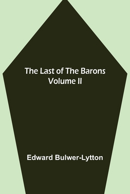 The Last of the Barons Volume II 9356703051 Book Cover