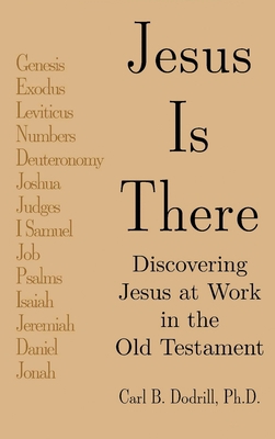 Jesus Is There: Discovering Jesus at Work in th... 1664234403 Book Cover
