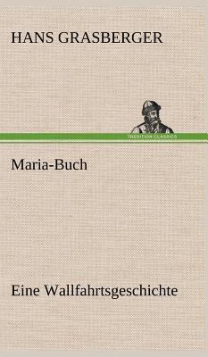Maria-Buch [German] 3847250140 Book Cover