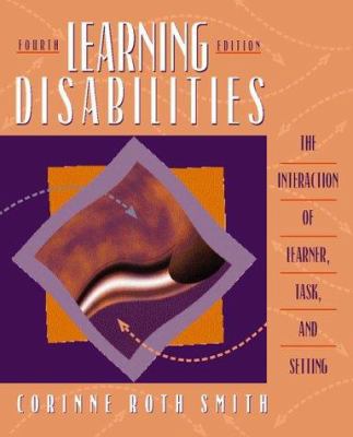 Learning Disabilities: The Interaction of Learn... 0205272037 Book Cover