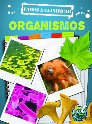 Vamos a Clasificar Organismos: Let's Classify O... [Spanish] 1627172866 Book Cover