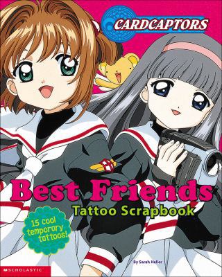 Cardcaptors Best Friends Tattoo Storybook 0439265509 Book Cover