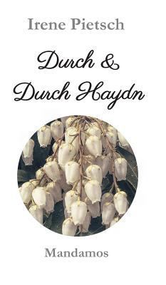 Durch & Durch Haydn [German] 3946267130 Book Cover