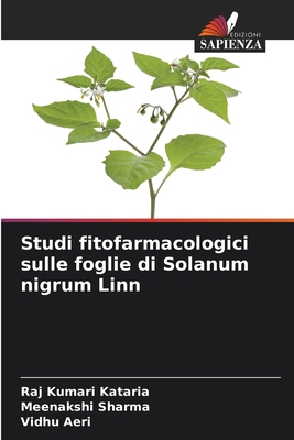 Studi fitofarmacologici sulle foglie di Solanum... [Italian] 6207695305 Book Cover