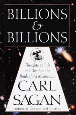 Billions and Billions: Thoughts on Life and Dea... 0679411607 Book Cover