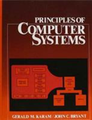 Principles of Computer Systems (Without Disk) 0139752366 Book Cover