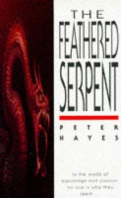 The Feathered Serpent 0349105464 Book Cover