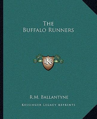 The Buffalo Runners 1162689986 Book Cover