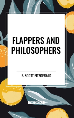 Flappers and Philosophers B0D2GG5HQY Book Cover