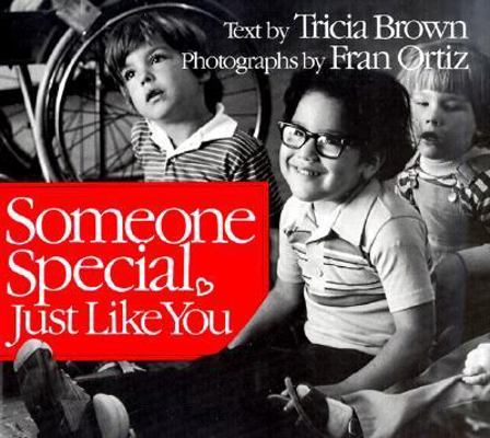 Someone Special, Just Like You 0805004815 Book Cover