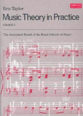 Music Theory in Practice Grade 5 1854724940 Book Cover