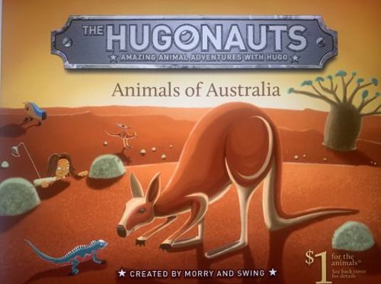The Hugonauts - Animals of Australia 1925103021 Book Cover