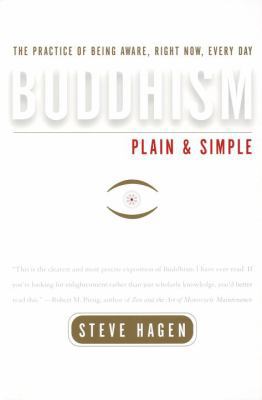 Buddhism Plain and Simple: The Practice of Bein... 0767903323 Book Cover