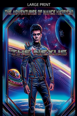 The Nexus [Large Print] B0GTBZ8F9J Book Cover