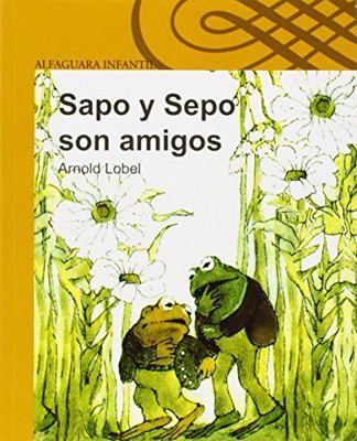 Sapo y Sepo Son Amigos (Frog and Toad Are Friends) [Spanish] 8420430439 Book Cover