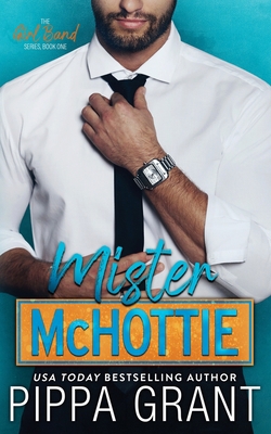 Mister McHottie 1940517915 Book Cover