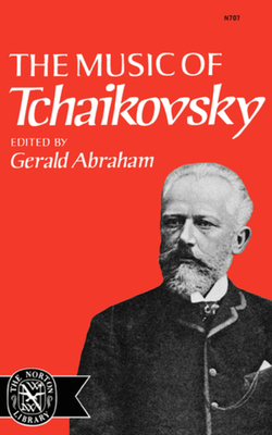 The Music of Tchaikovsky 0393007073 Book Cover