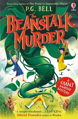 The Beanstalk Murder: A giant murder mystery 1805312537 Book Cover