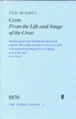 Crow : From the Life and Songs of the Crow 0571176550 Book Cover